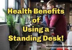 health_benefits_of_an_adjustable_standing_desk_dot_com_5